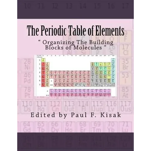 The Periodic Table of Elements: 