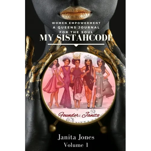 My SistahCode: A Queens Journal For The Soul - Paperback