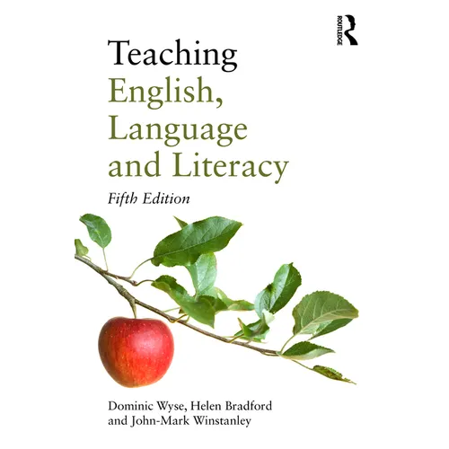 Teaching English, Language and Literacy - Paperback