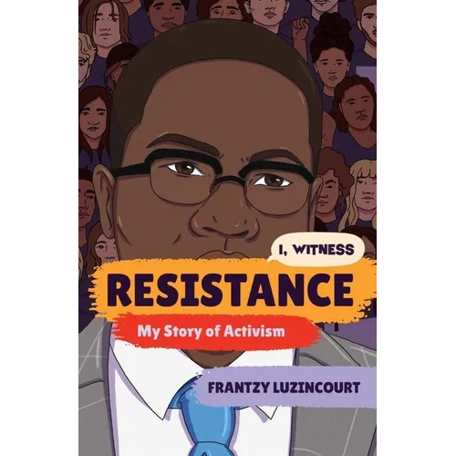 Resistance: My Story of Activism - Hardcover