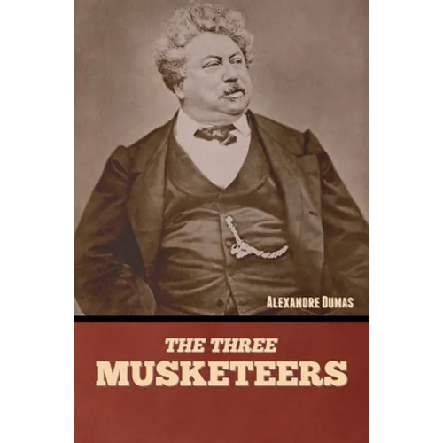 The Three Musketeers - Paperback