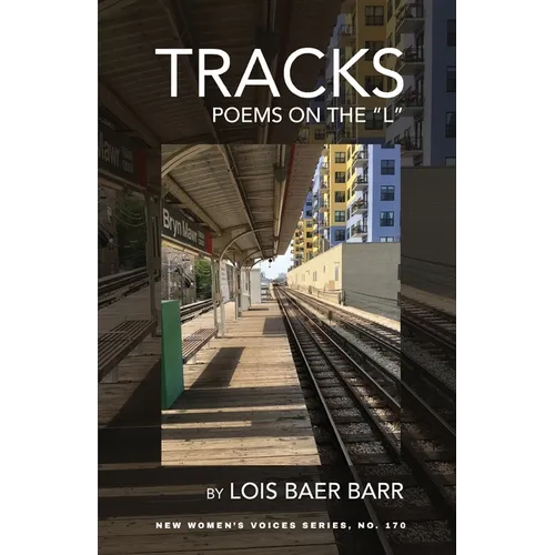 Tracks: Poems on the 