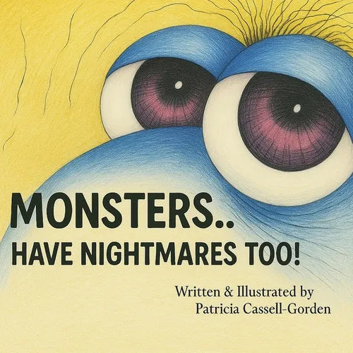 Monsters: Have Nightmares Too! - Paperback