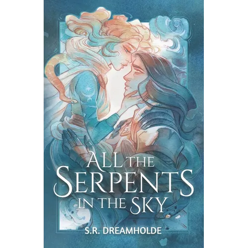 All the Serpents in the Sky - Paperback