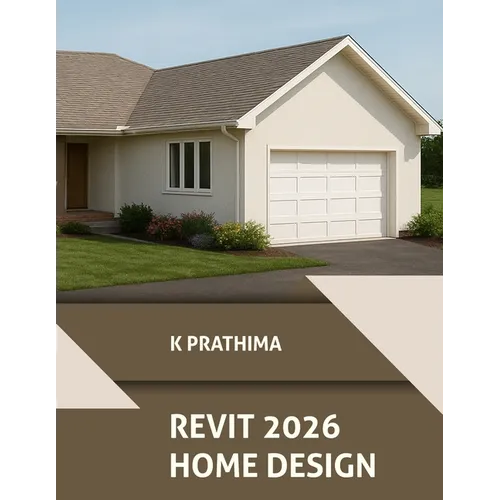 Autodesk Revit 2026 Home Design (COLORED) - Paperback