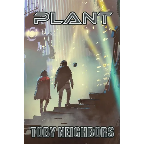 Plant: A Sci-Fi Superhero Adventure - Paperback