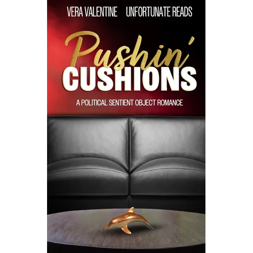 Pushin' Cushions - Paperback