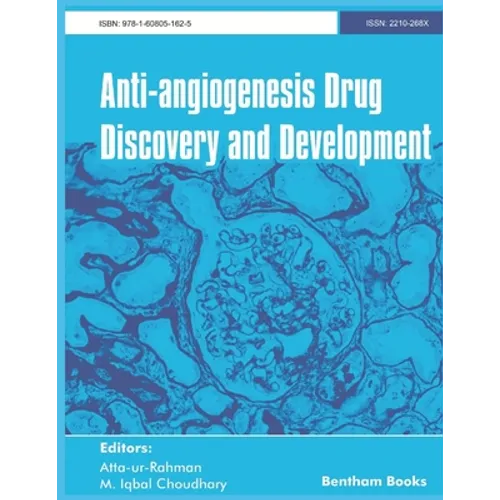 Anti-Angiogenesis Drug Discovery and Development - Paperback