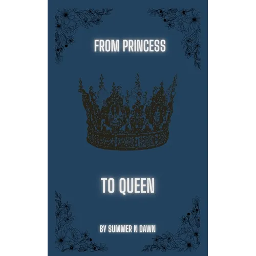 From Princess to Queen - Paperback