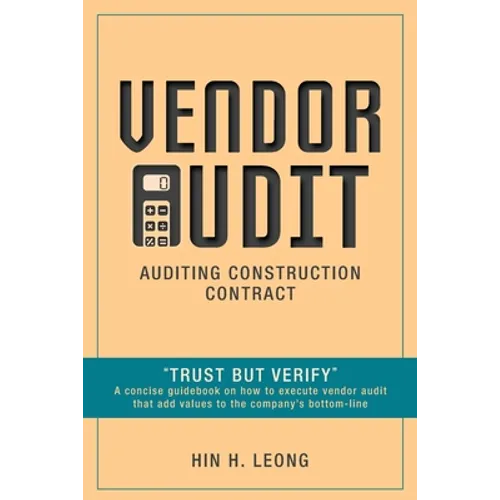 Vendor Audit - Auditing Construction Contract: 
