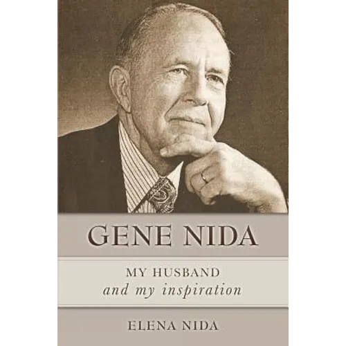 Gene Nida, My Husband and My Inspiration - Paperback