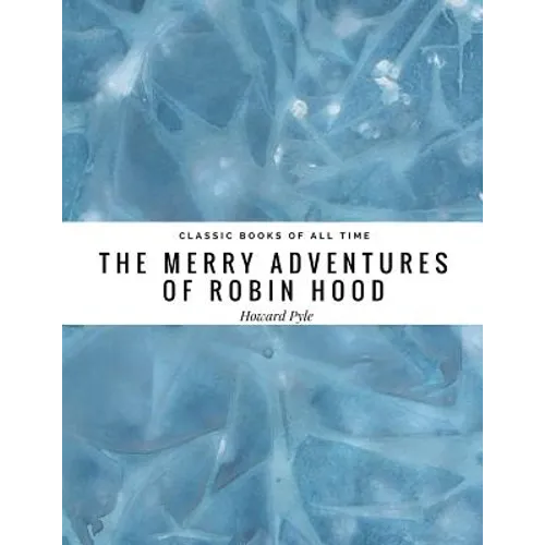 The Merry Adventures of Robin Hood - Paperback