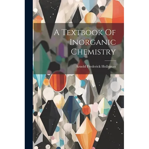 A Textbook Of Inorganic Chemistry - Paperback