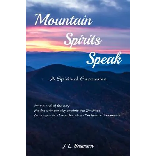 Mountain Spirits Speak - Paperback