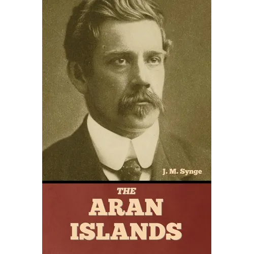 The Aran Islands - Paperback
