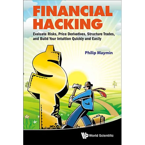 Financial Hacking: Price Derivatives - Hardcover