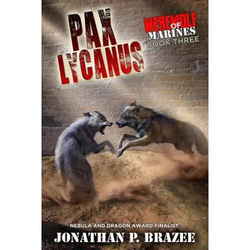 Werewolf of Marines: Pax Lycanus - Paperback