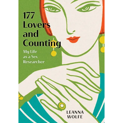 177 Lovers and Counting: My Life as a Sex Researcher