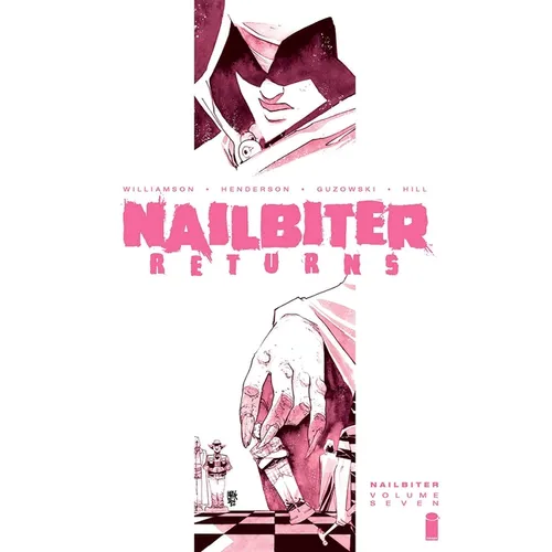 Nailbiter Volume 7: Nailbiter Returns - Paperback
