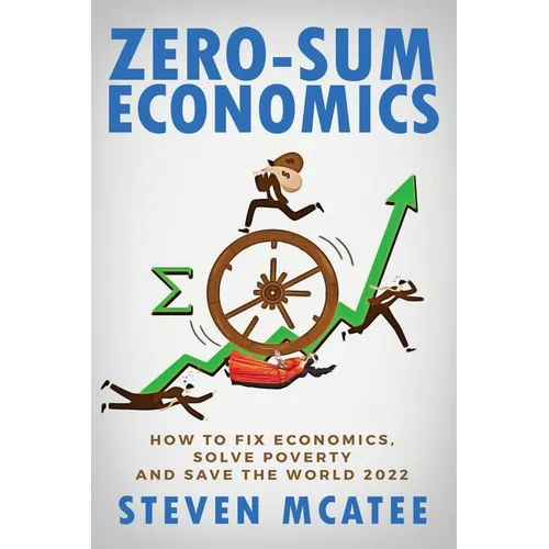 Zero-Sum Economics - Paperback