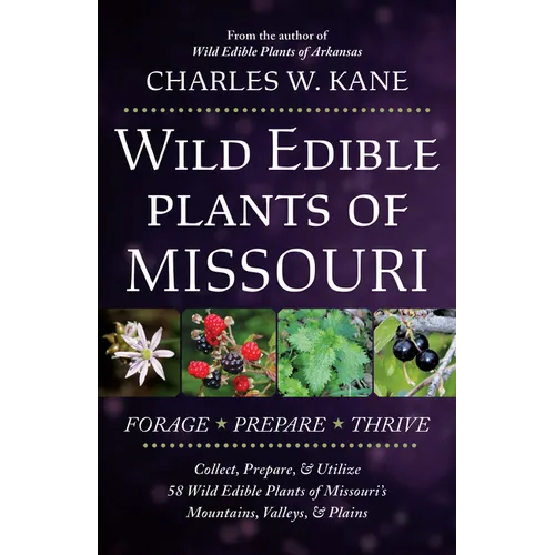 Wild Edible Plants of Missouri - Paperback