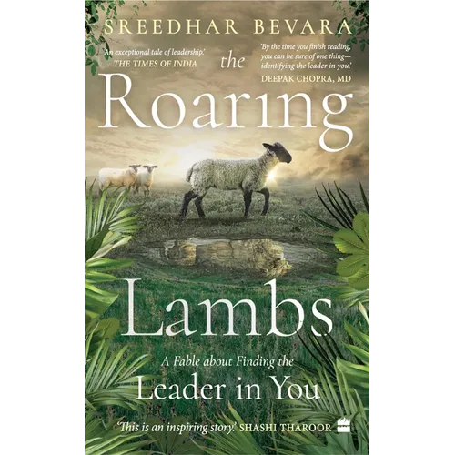 The Roaring Lambs: A Fable about Finding the Leader in You - Paperback