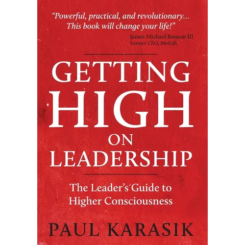 Getting High on Leadership - Hardcover