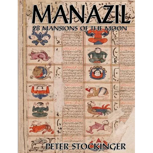 Manazil: 28 Mansions of the Moon - Paperback