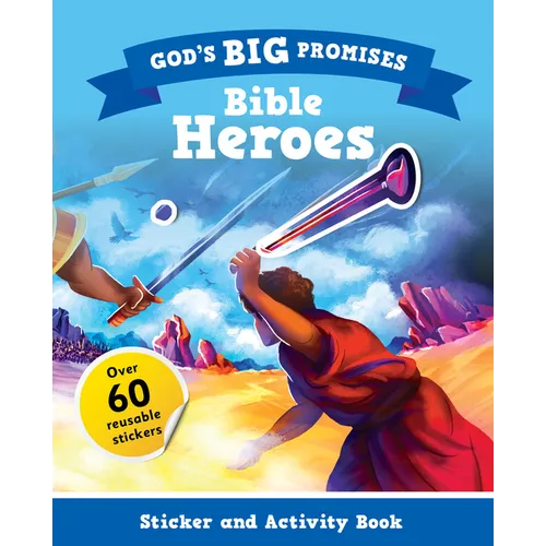 God's Big Promises: Bible Heroes Sticker and Activity Book - Paperback