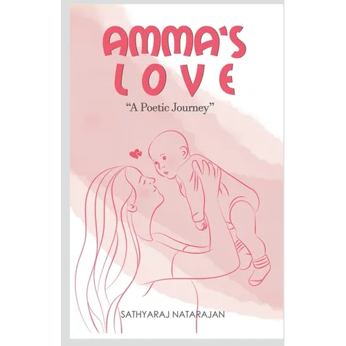 Amma's Love - Paperback