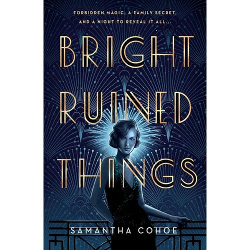 Bright Ruined Things - Paperback