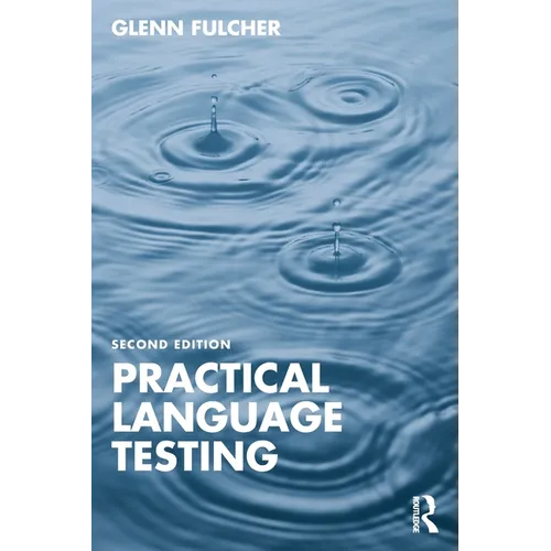Practical Language Testing - Paperback