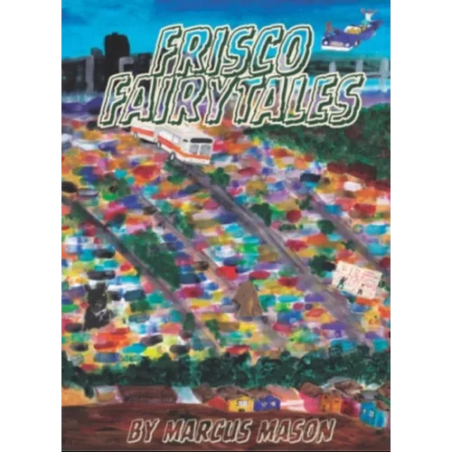 Frisco Fairytales - Paperback