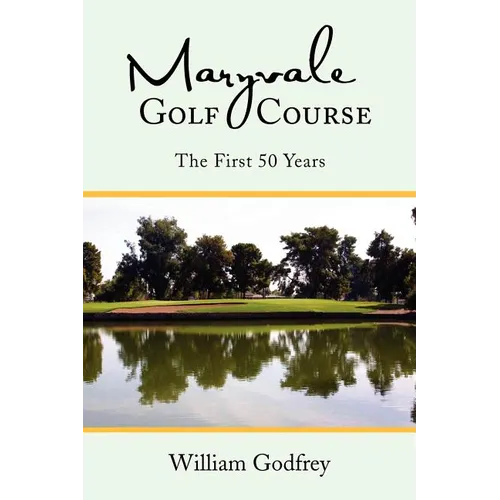 Maryvale Golf Course - Paperback