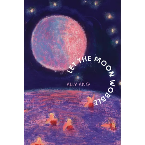 Let the Moon Wobble - Paperback