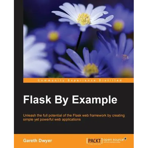 Flask By Example - Paperback