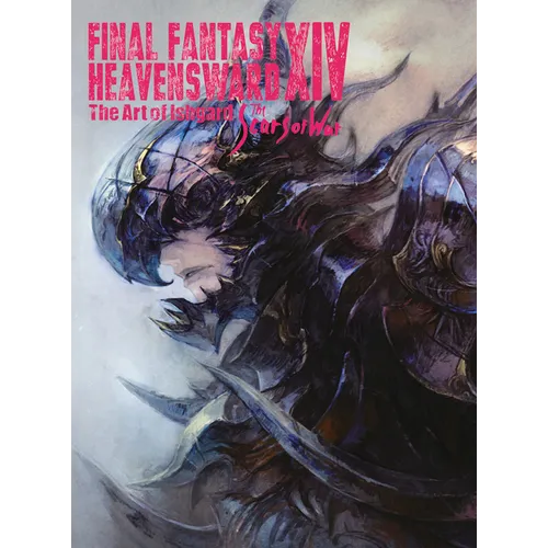 Final Fantasy XIV: Heavensward -- The Art of Ishgard -The Scars of War- - Paperback