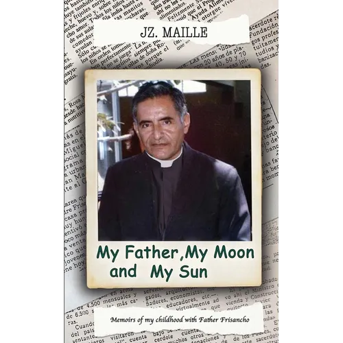 My Father, My Moon and My Sun - Paperback