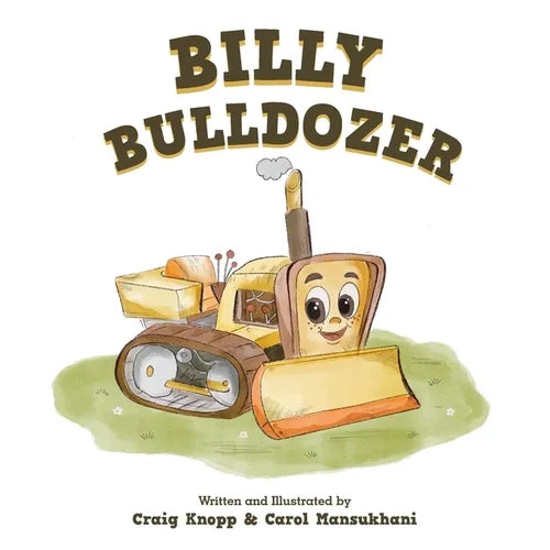 Billy Bulldozer - Paperback