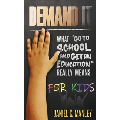Demand It For Kids: What 