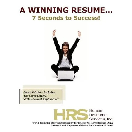A Winning Resume: 7 Seconds to Success! - Paperback