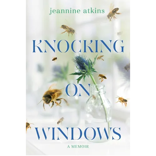 Knocking on Windows: A Memoir - Hardcover