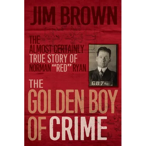 The Golden Boy of Crime - Paperback