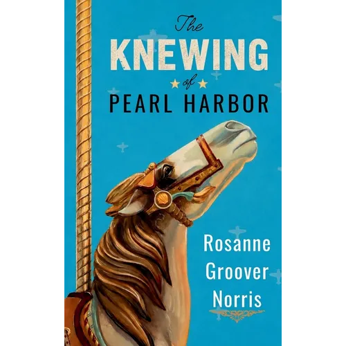 The Knewing of Pearl Harbor - Hardcover