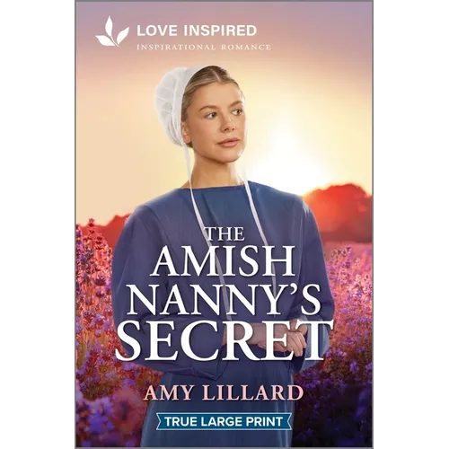 The Amish Nanny's Secret: An Uplifting Inspirational Romance - Paperback