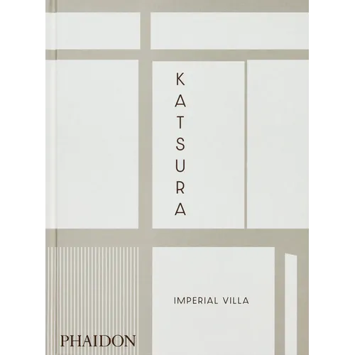 Katsura: Imperial Villa