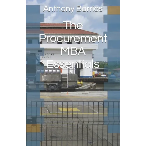 The Procurement MBA Essentials - Paperback