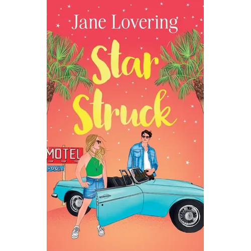 Star Struck: An emotional and heartwarming second chance romance - Paperback