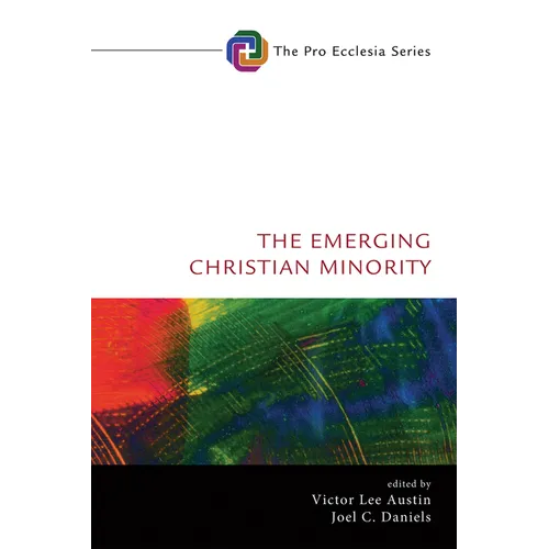 The Emerging Christian Minority - Paperback
