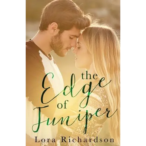 The Edge of Juniper - Paperback